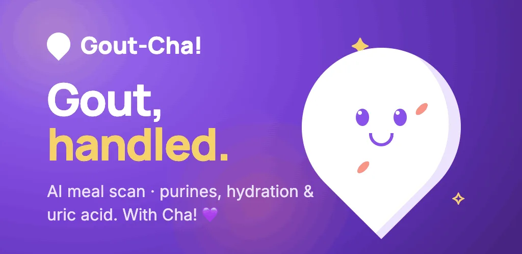 Gout-Cha! — Gout, handled.